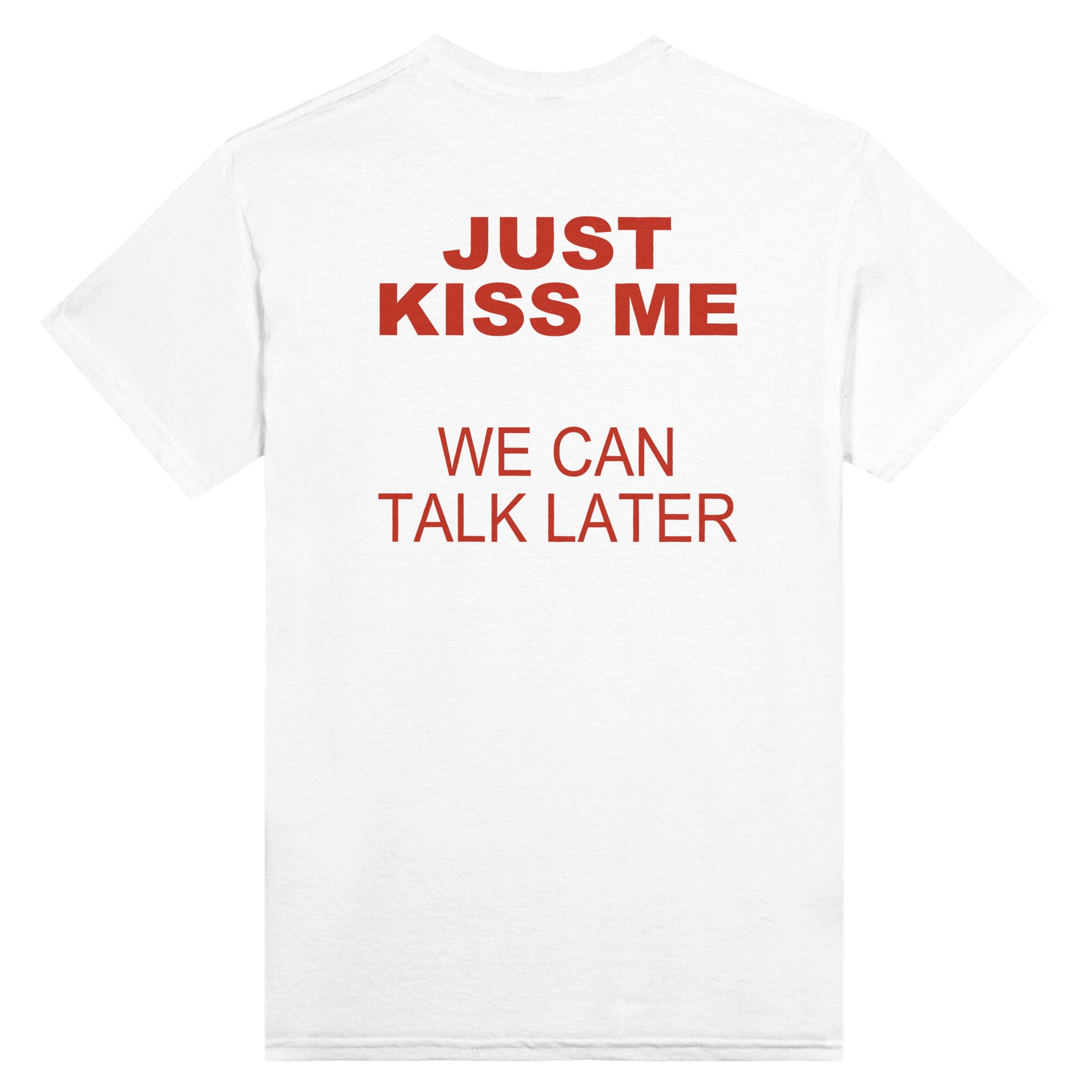 Kiss Me We Can Talk Later Kaus - Coffee Tea Or Me ulasan dan harga
